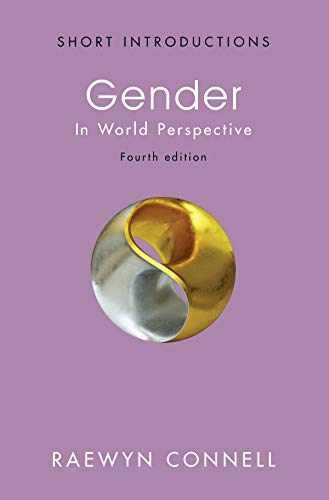 Gender: In World Perspective (Short – Paperback, by Connell Raewyn – Very Good