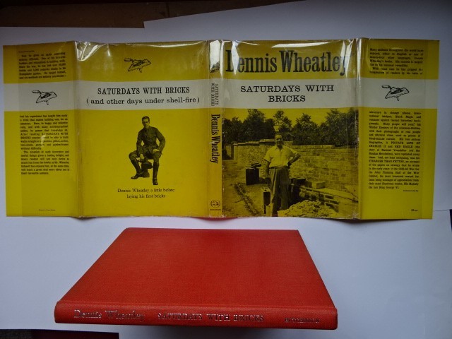 WHEATLEY, Dennis; Saturdays with Bricks. 1961 1st Edition /1st Imp