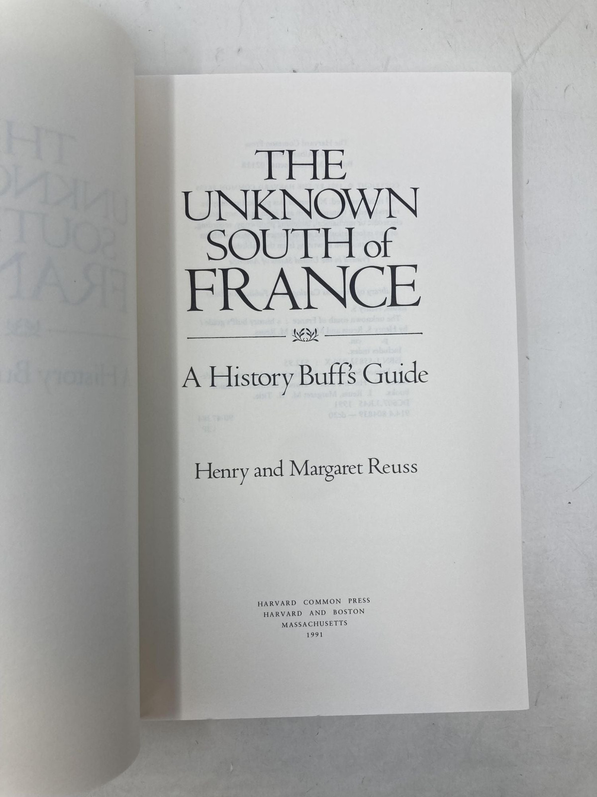 Unknown South of France by Henry Reuss First 1st Edition VG PB 1991