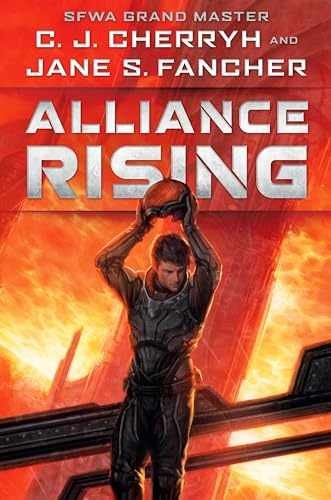 Alliance Rising (The Hinder Stars) – Hardcover, by Cherryh C. J.; – Very Good g
