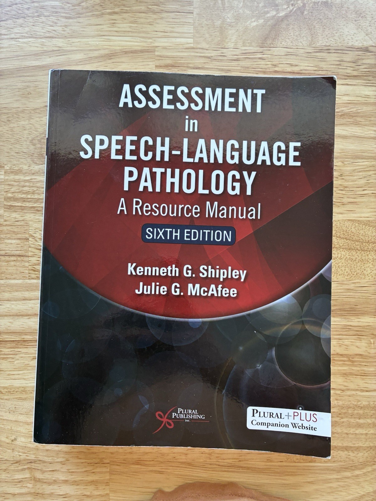 Assessment in Speech-Language Pathology 6th Edition McAfee Shipley