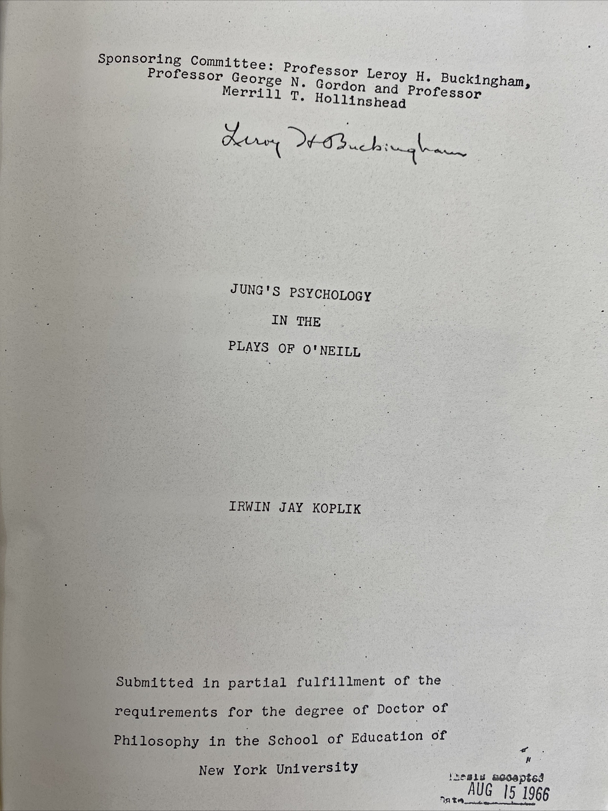 Jung’s Psychology In The Plays Of O’Neill by Irwin Koplik 1966 Facsimile Thesis