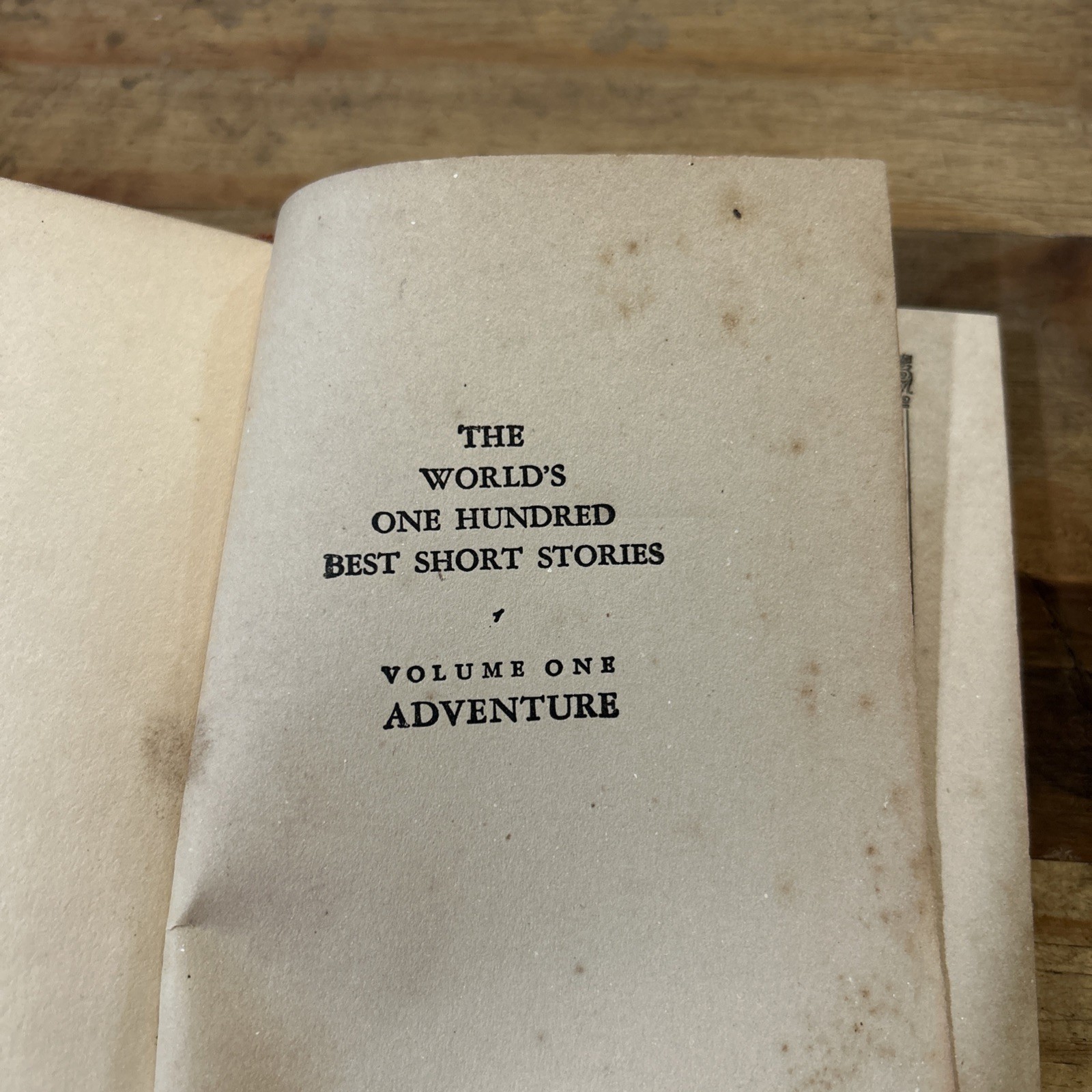 The World’s One Hundred Best Short Stories Vol 1 Adventure By Grant Overton 1927