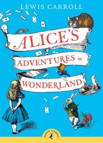 Alice’s Adventures in Wonderland (Puffin Classics) – Paperback – GOOD