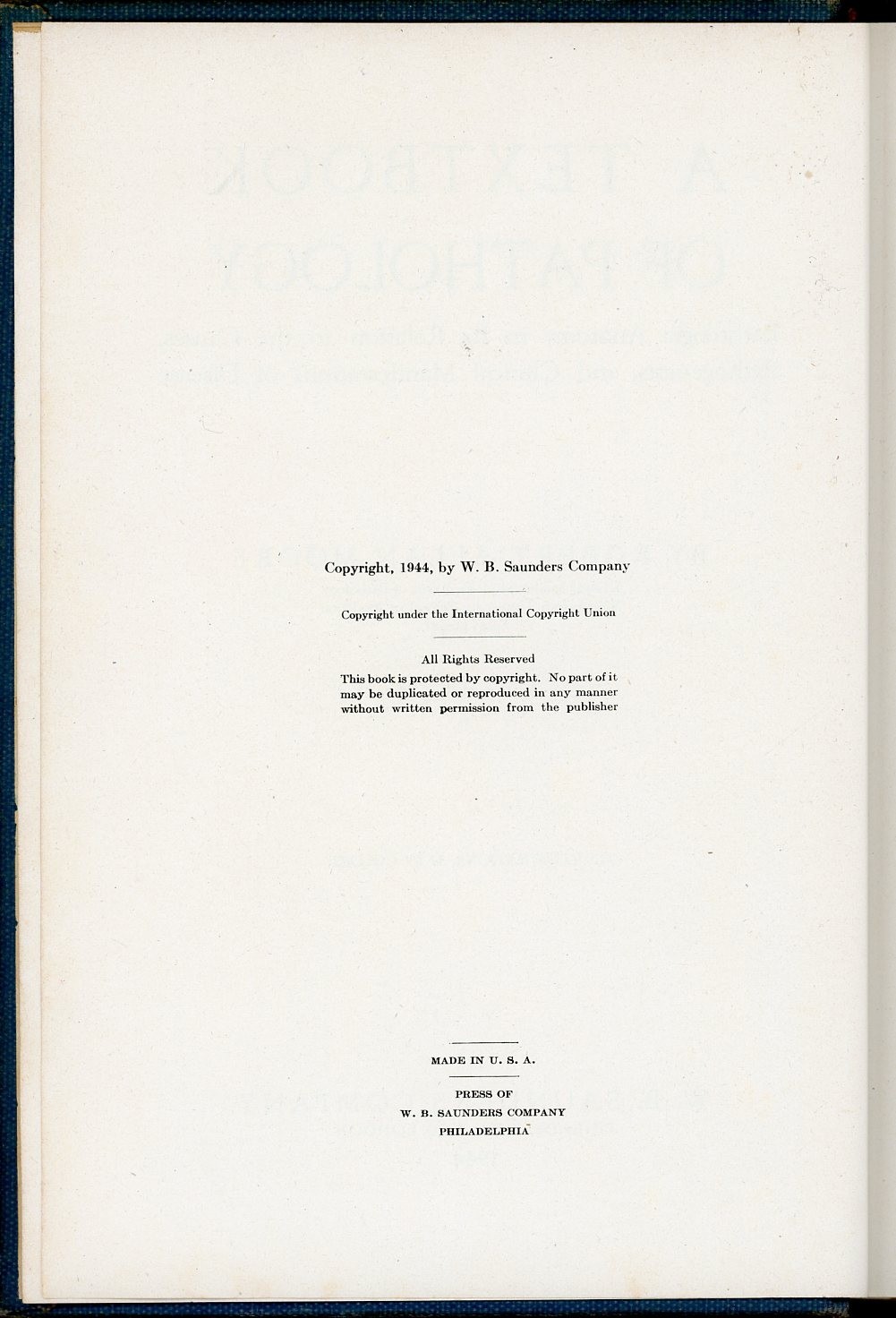 1944 Textbook of Pathology by Moore, 1st Ed, 1,338 pages 513 illust, 34 color