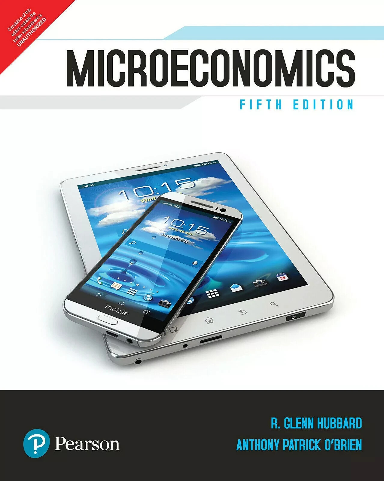 New: MICROECONOMICS by Glenn Hubbard 5TH INTL ED -SHIP FROM USA