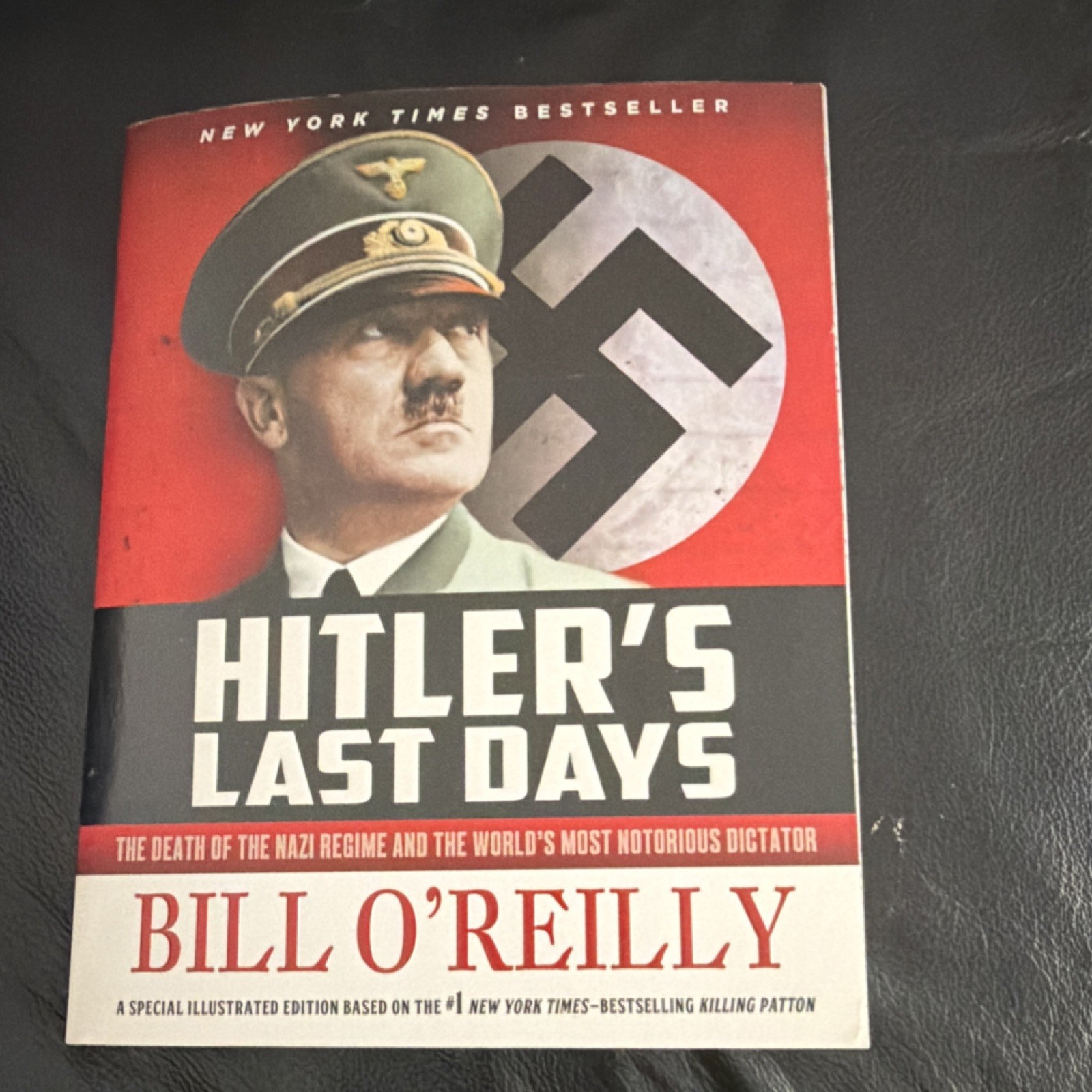 Bill O’Reilly Hitler’s Last Days Trade Paperback 2017 Square Fish Illustrated