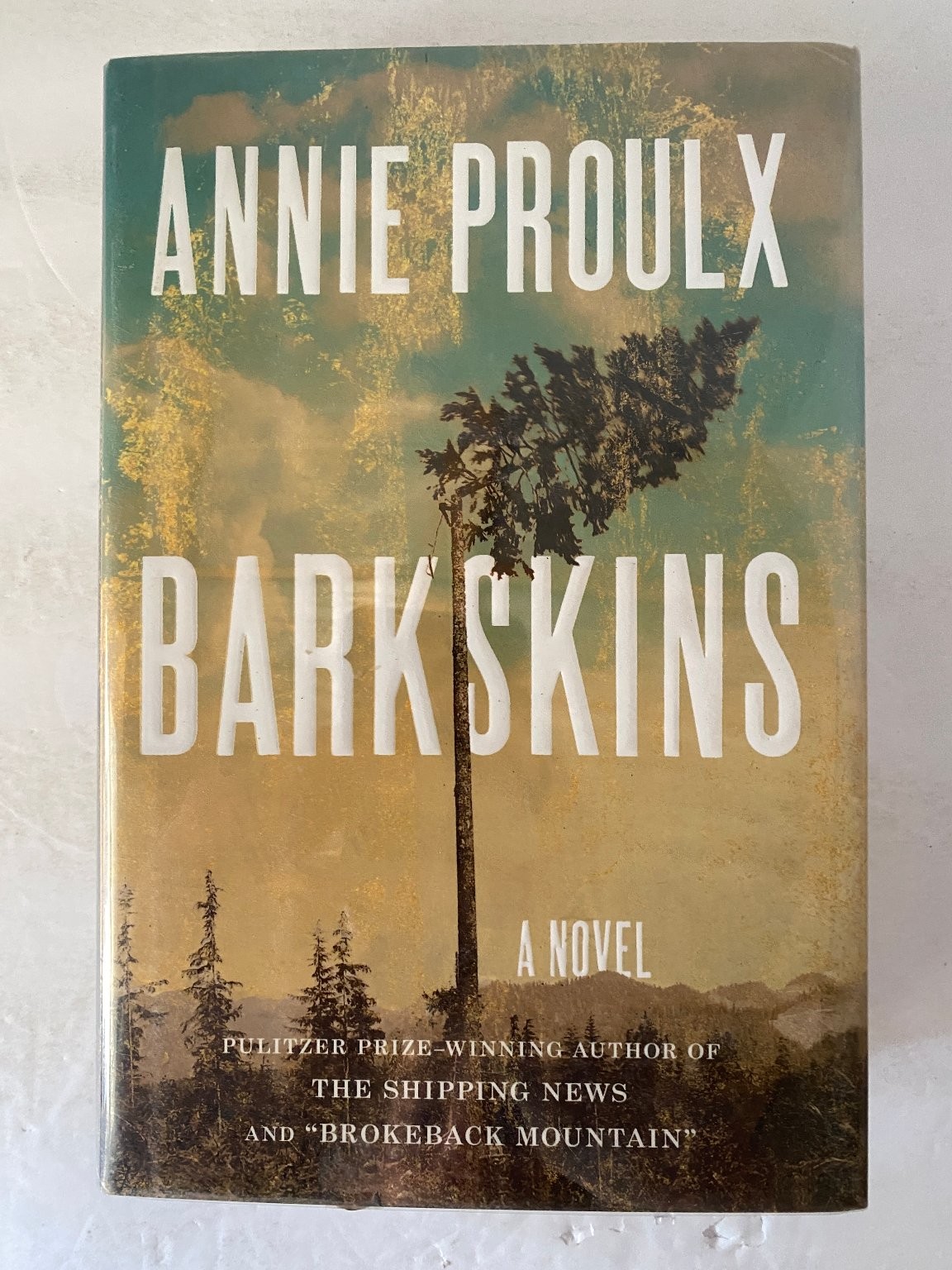 Barkskins Annie Proulx 2016 First Edition A Novel Historical Fiction Scribner