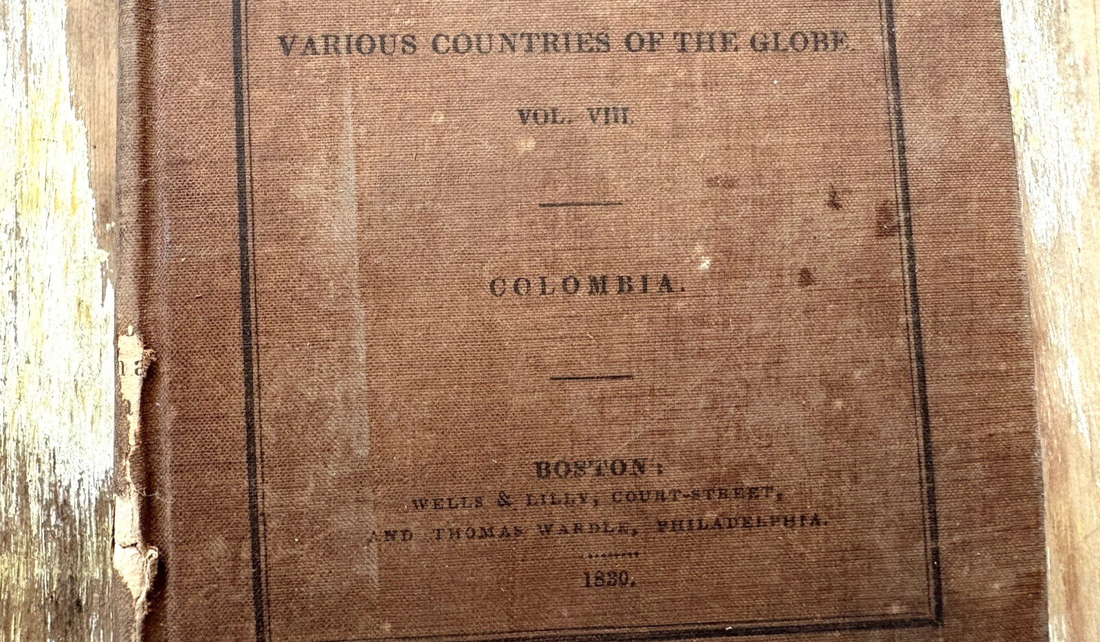 Antique book The Modern Traveller Vol VIII Columbia geography history map 1830
