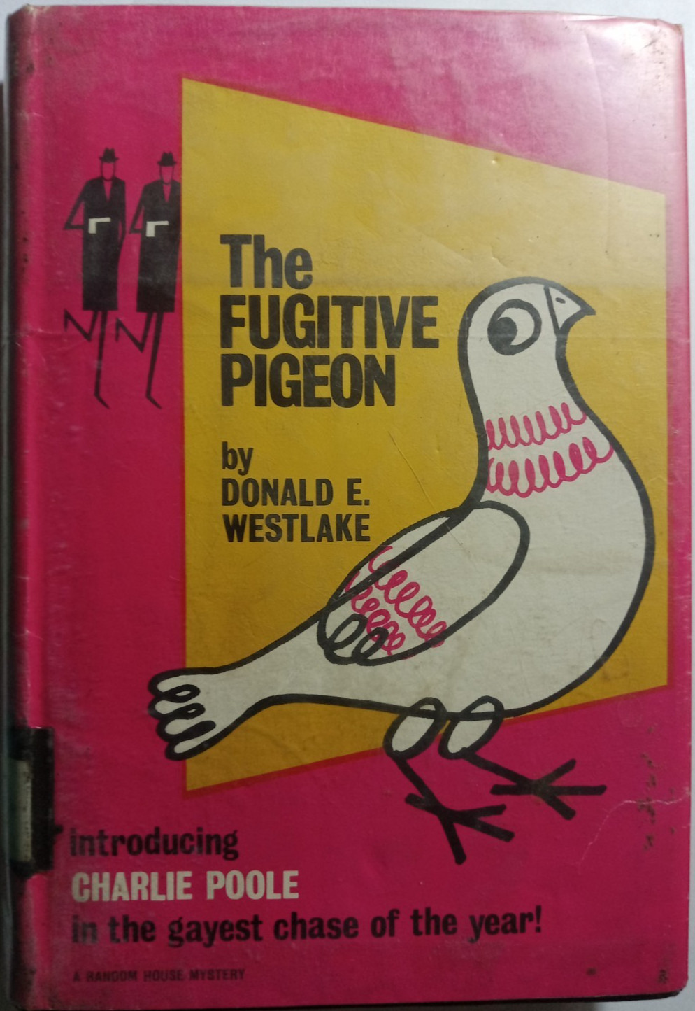 The Fugitive Pigeon by Donald E. Westlake HC/DJ/Ex-Lib Good condition SIGNED