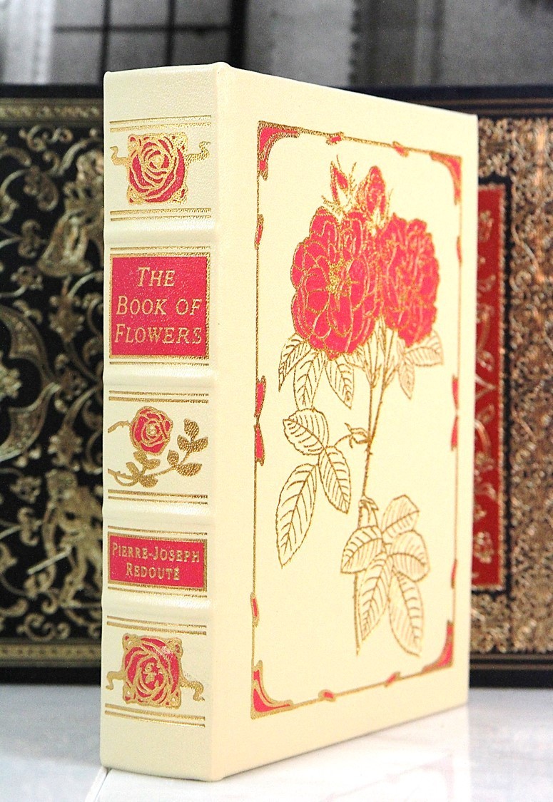 THE BOOK OF FLOWERS Pierre Joseph Redoute RARE – Easton Press – DELUXE LEATHER