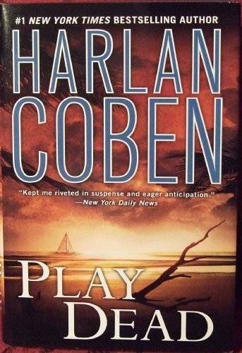 Play Dead – Hardcover By Harlan Coben – GOOD