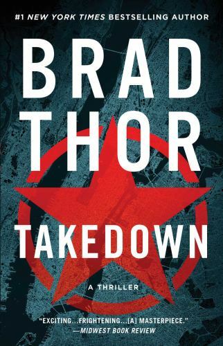 Takedown by Brad Thor / NEW / Paperback