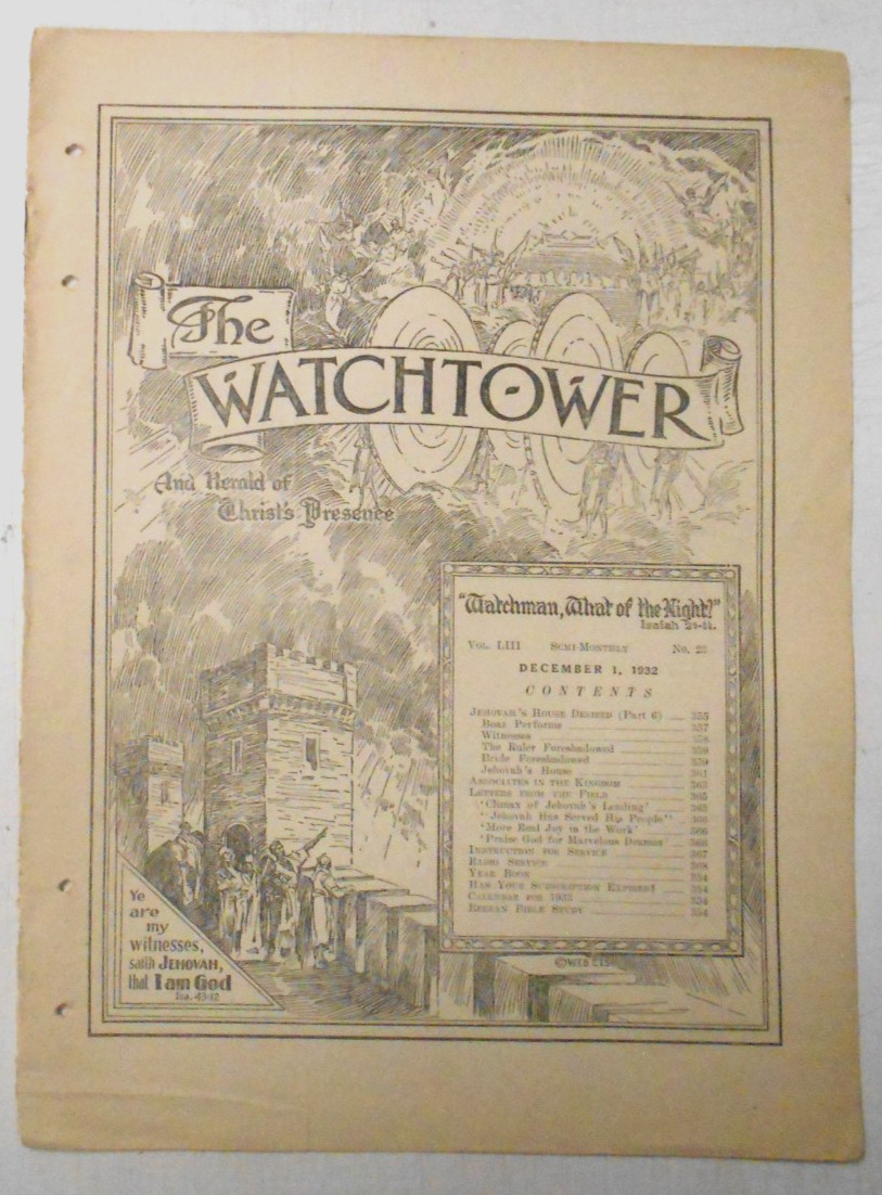 WATCHTOWER Volume LIII Number 23 Pages 353 to 368 DECEMBER 1, 1932