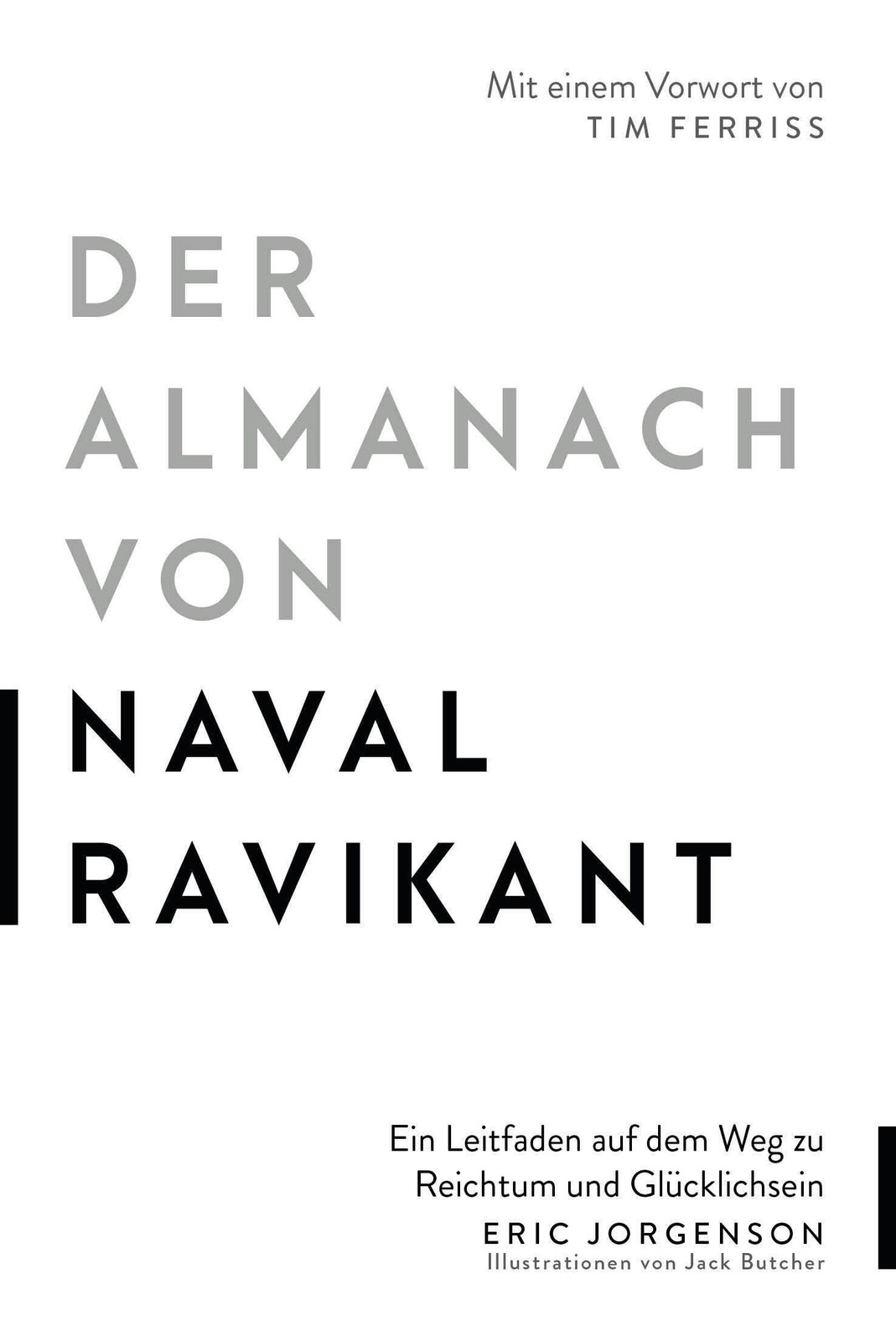 Eric Jorgenson Der Almanach von Naval Ravikant