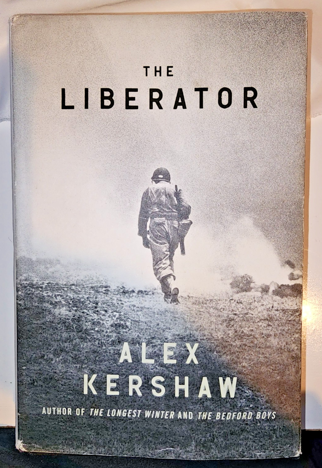 Hardcover Book «The Liberator» by Alex Kershaw