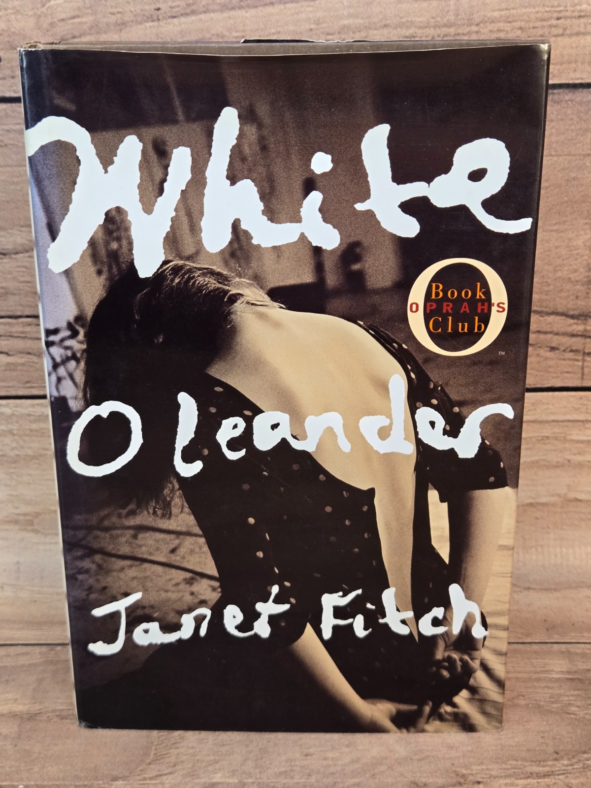 White Oleander Janet Fitch HCDJ First Edition 1999 Literary Fiction Bestseller
