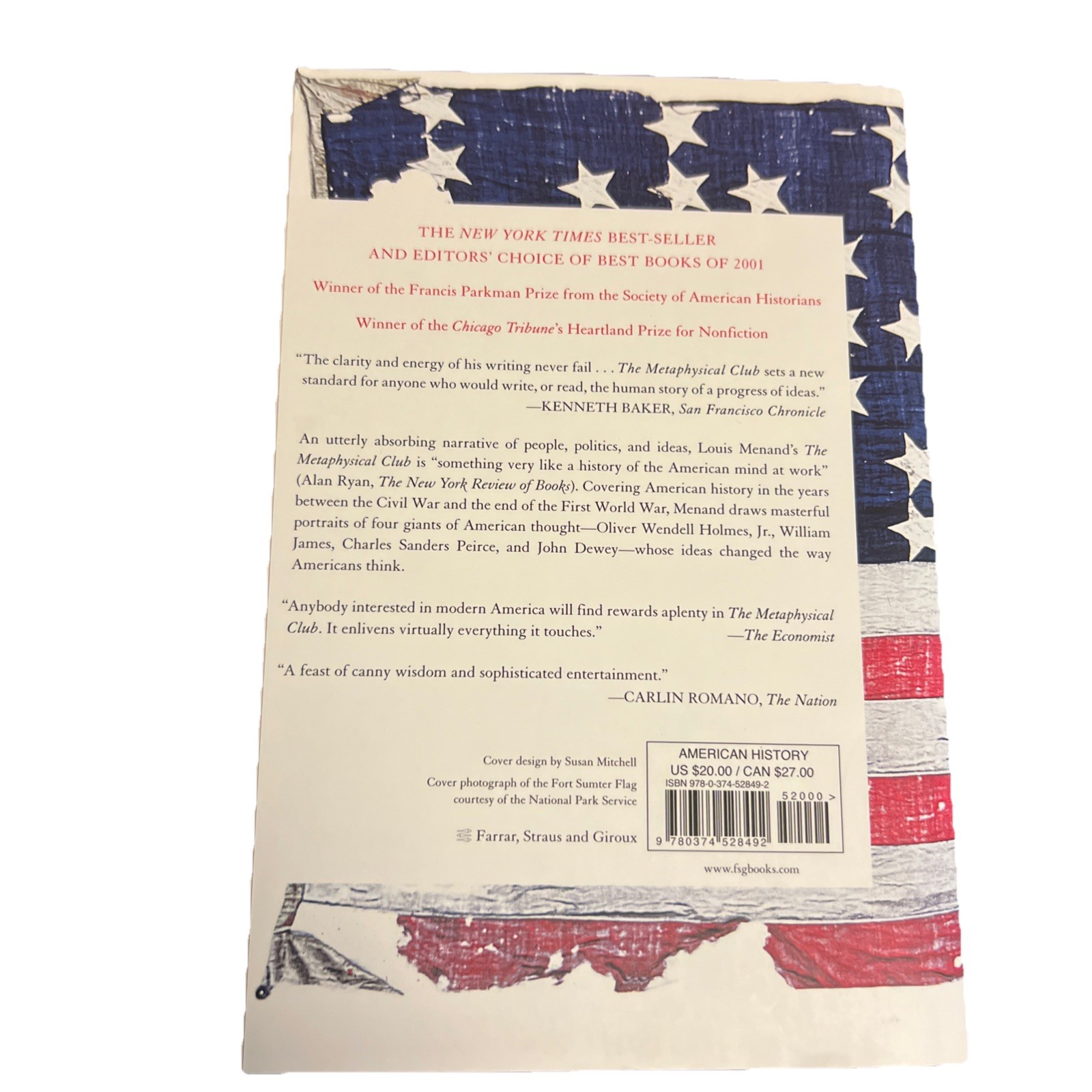 The Metaphysical Club : A Story of Ideas in America by Louis Menand (2002, Trade