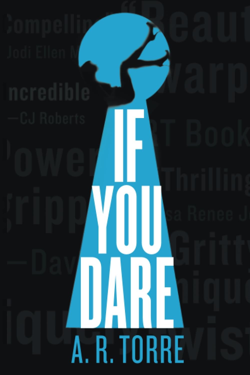 If You Dare (A Deanna Madden Novel, 3) – paperback Torre, A.R.