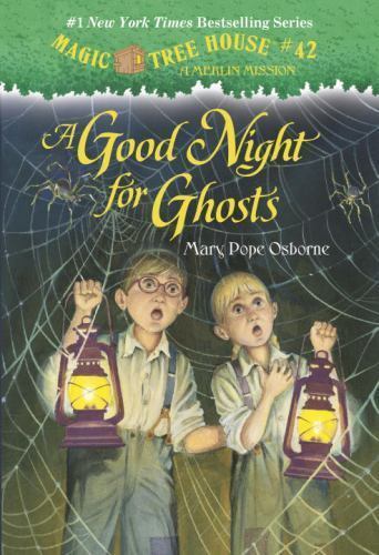 A Good Night for Ghosts – 0375856498, paperback, Mary Pope Osborne