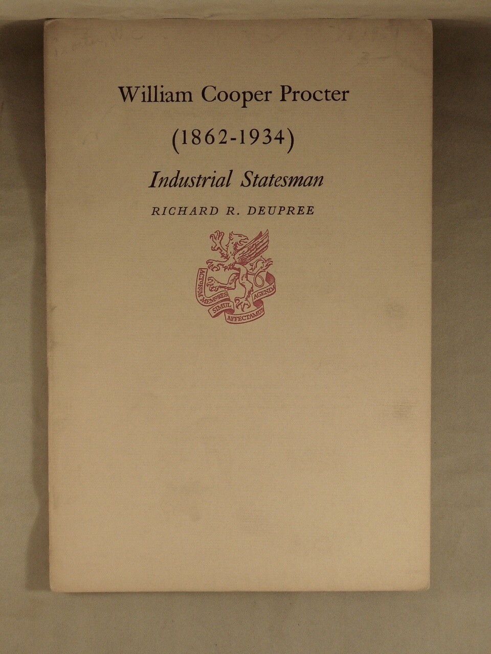 William Cooper Procter (1862-1934), Industrial Statesman, Procter & Gamble Co.