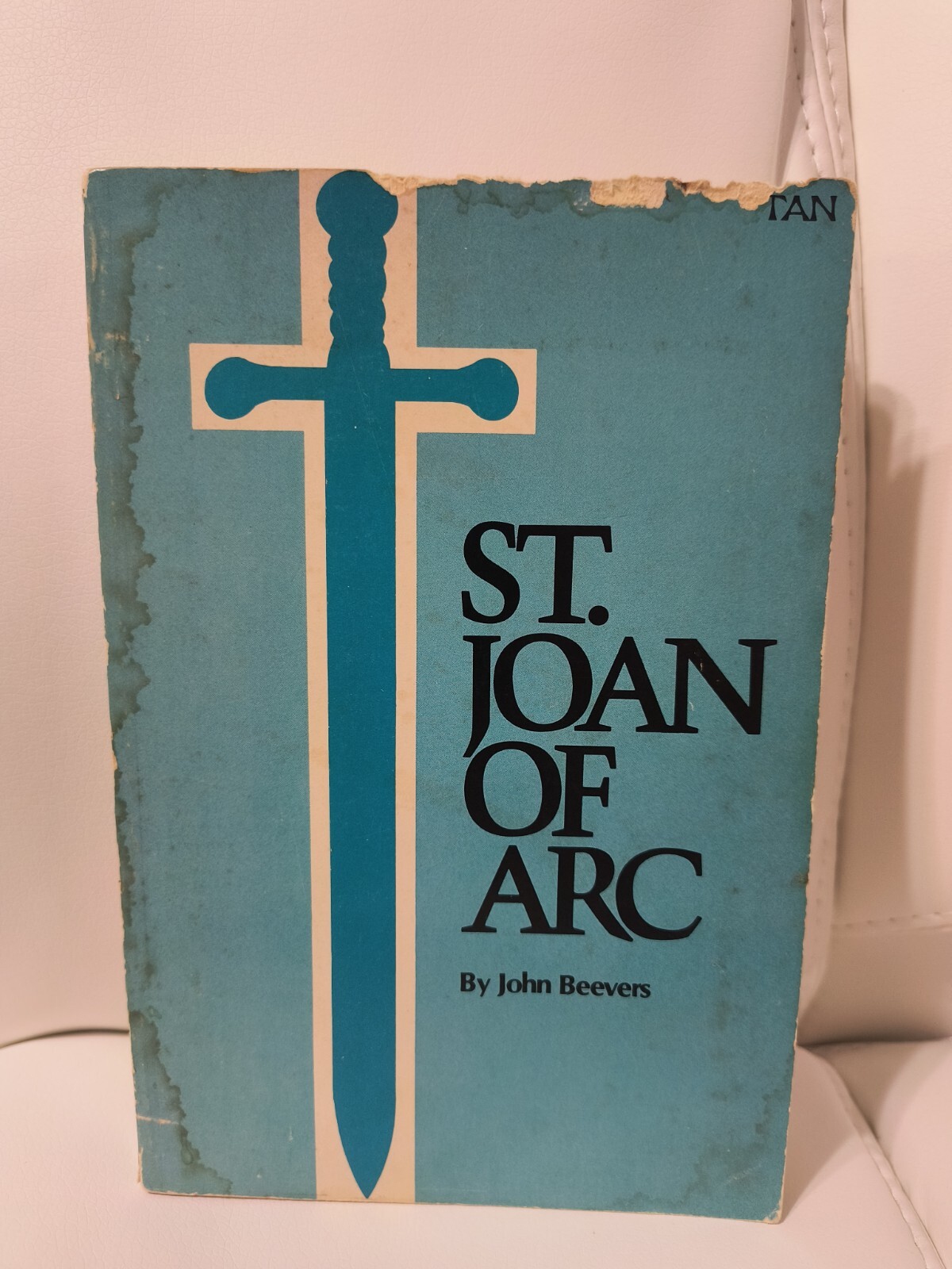 Vintage 1981 St. Joan of Arc by John Beevers Softcover
