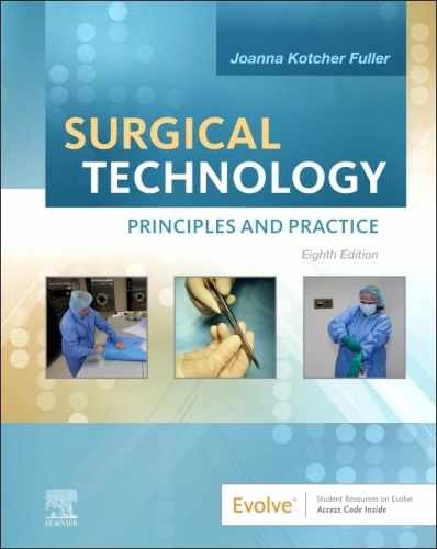 Surgical Technology: Principles and – Hardcover, by Kotcher BA BSN – Very Good g