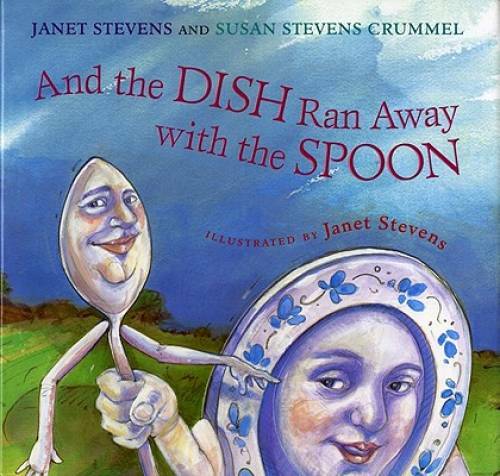 And the Dish Ran Away with the Spoon – Hardcover By Janet Stevens – GOOD