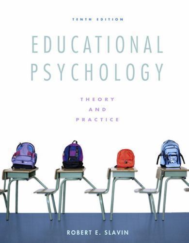 Educational Psychology : Theory and Practice by Robert E. Slavin (2011, Trade…