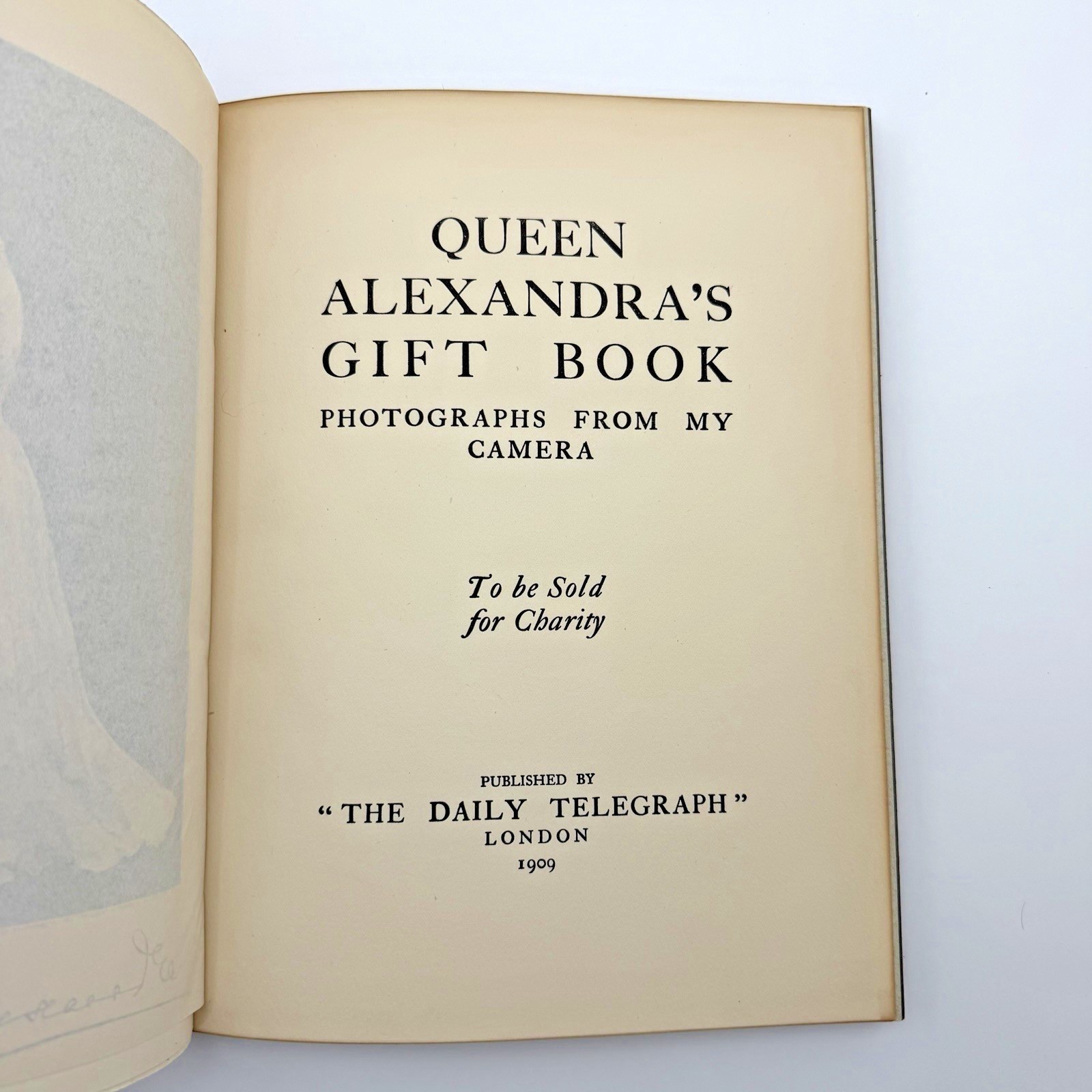 QUEEN ALEXANDRA’S GIFT BOOK – Photographs From My Camera 1909 UK