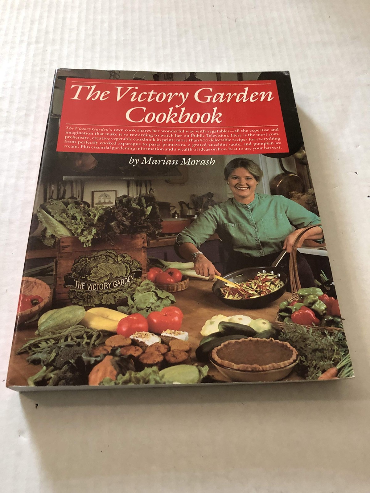 The Victory Garden Cookbook – Morash, Marian – Acceptable – See condition no…