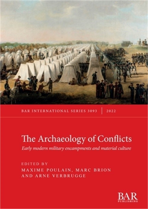 The Archaeology of Conflicts (Paperback or Softback)