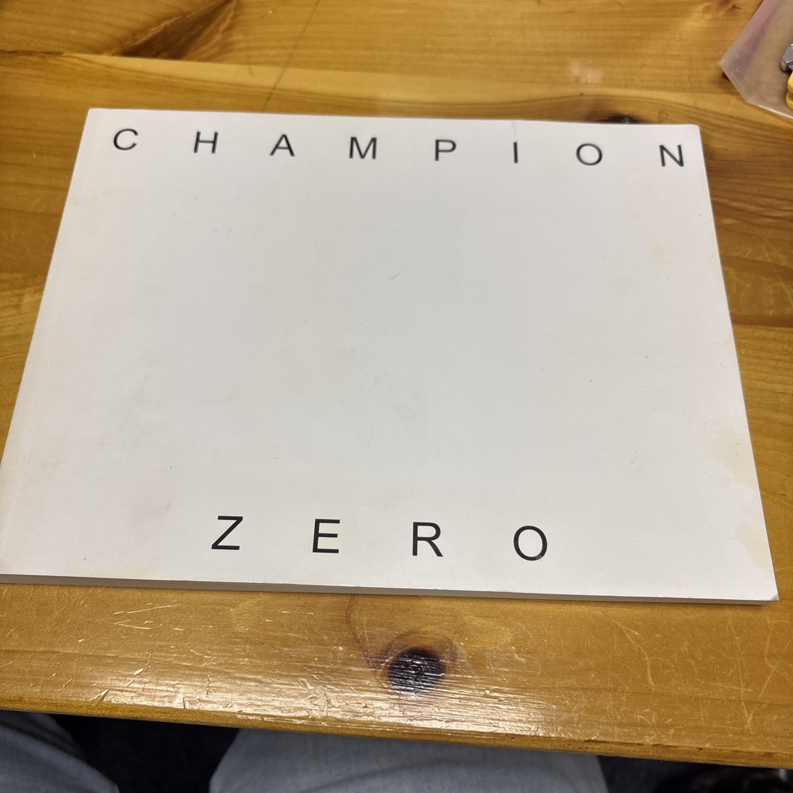 Champion Zero 2006 2nd Cannons Publications Champion Fine Art Limited 1st Ed