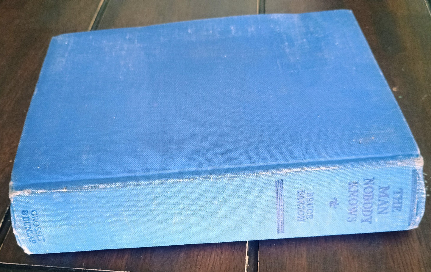 *1925* The Man Nobody Knows A Discovery of the Real Jesus – Bruce Barton HC
