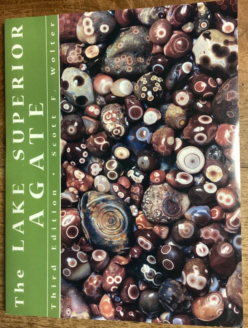 Lake Superior Agate by Scott F. Wolter (2001) GOOD