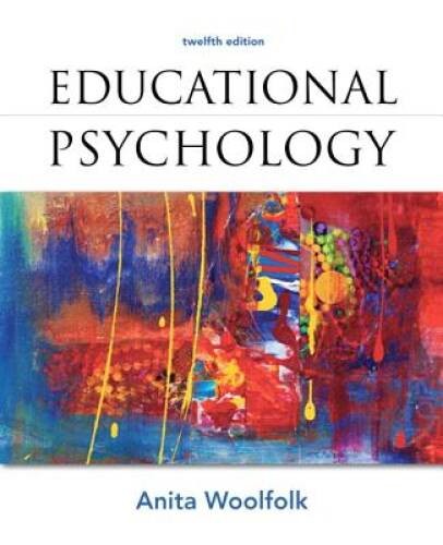 Educational Psychology (12th Edition) – Paperback By Woolfolk, Anita – VERY GOOD