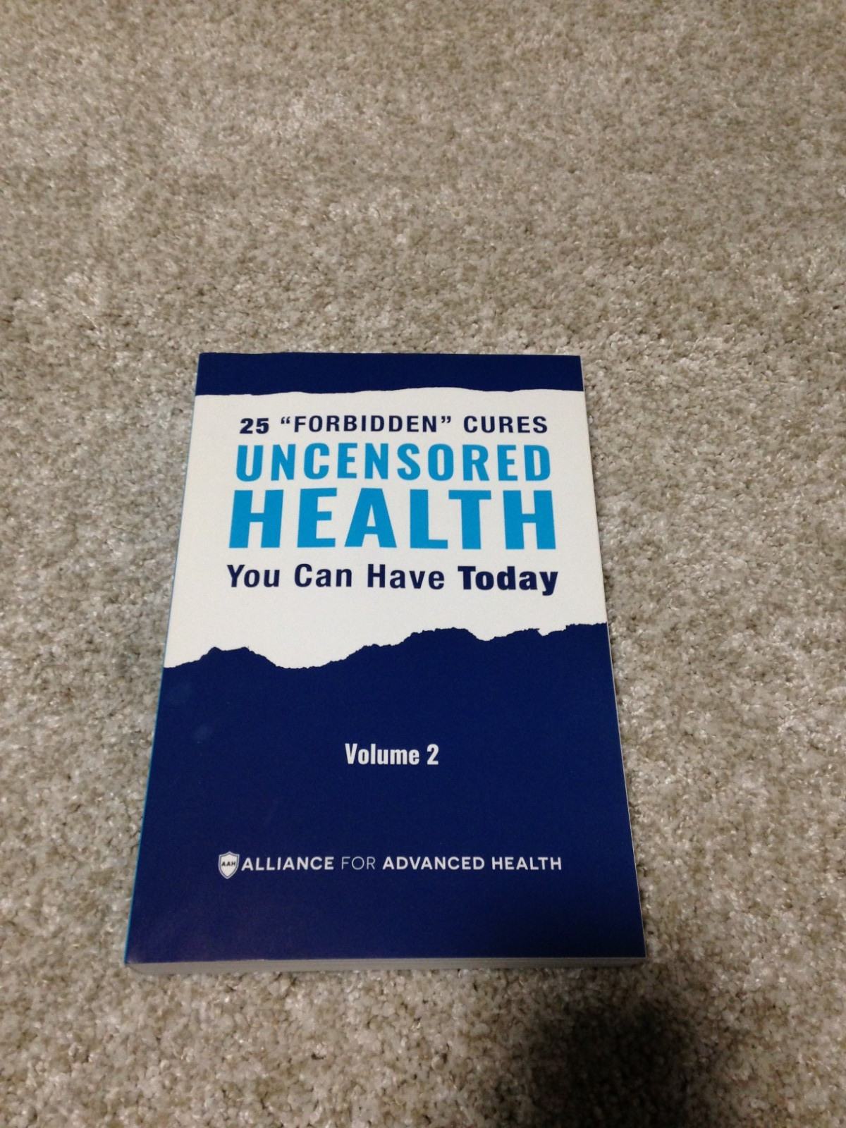 25 «FORBIDDEN» CURES UNCENSORED HEALTH YOU CAN HAVE TODAY BOOK VOLUME 2