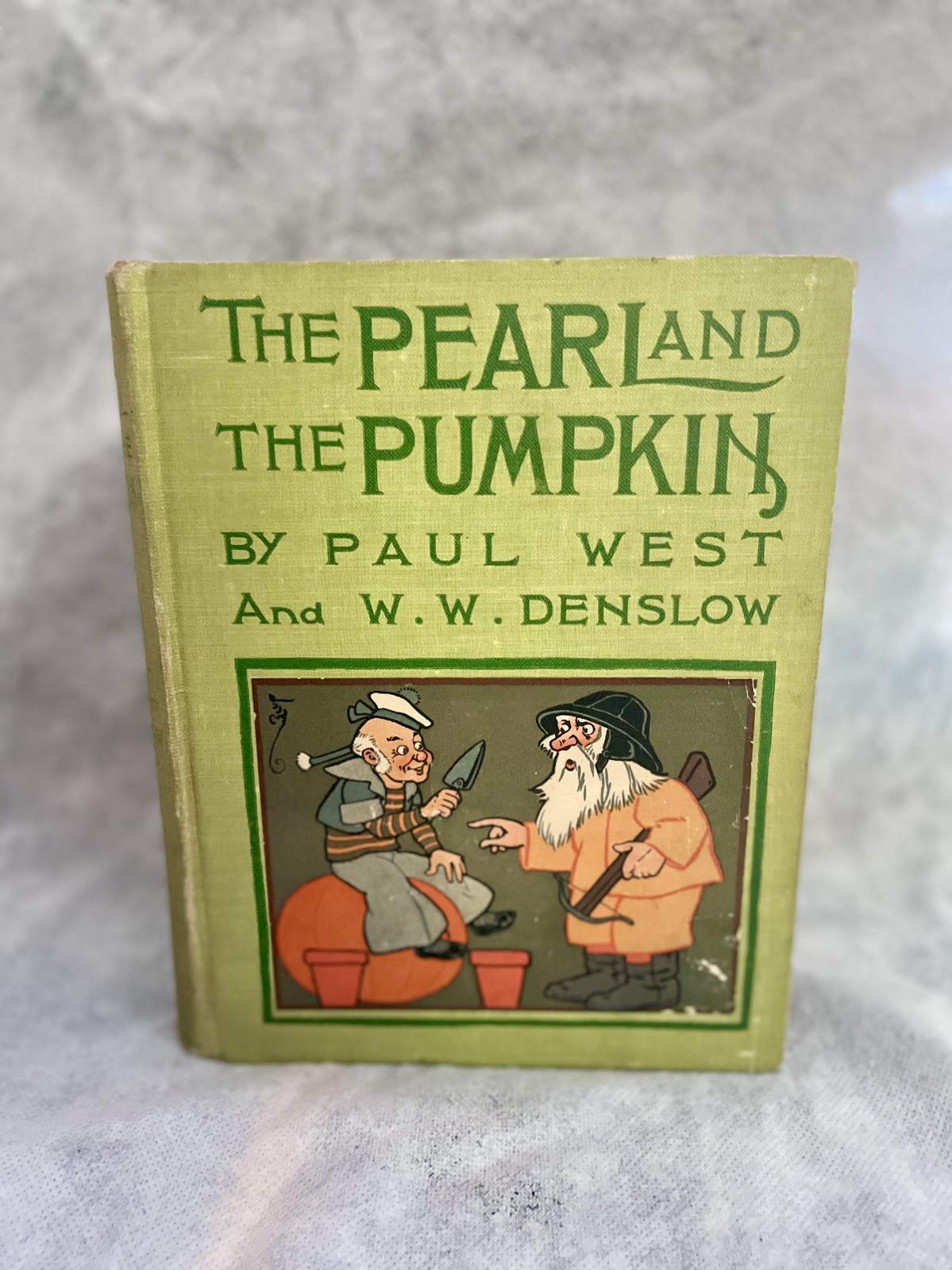 1904 Vintage The Pearl and The Pumpkin Antique Children’s Book Rare Collectible