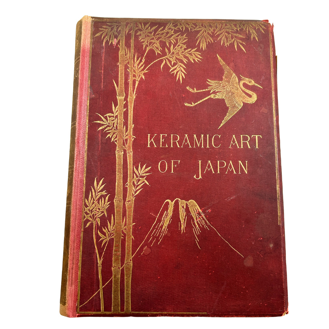Keramic Art of Japan by George A Audsley & James L Bowes, 1881
