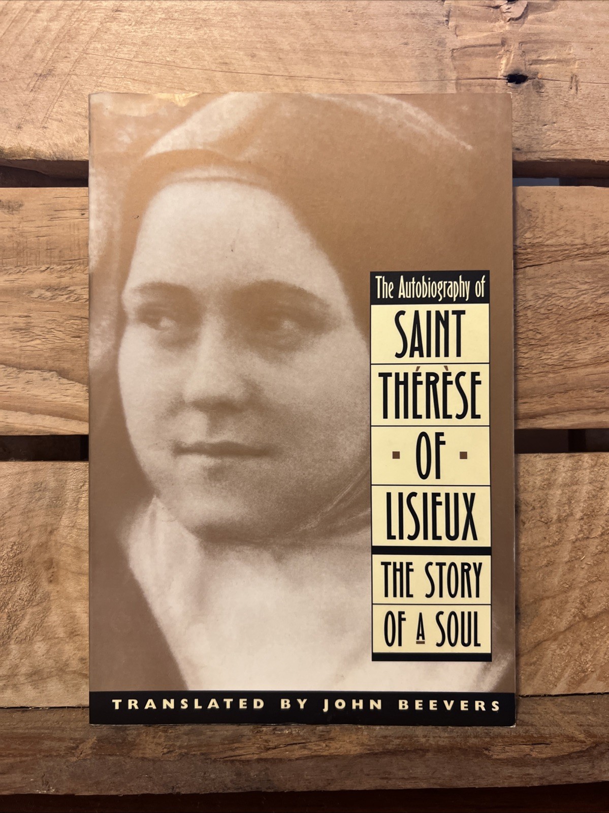 The Autobiography of Saint Therese of Lisieux by John Beevers (2001 Trade PB)