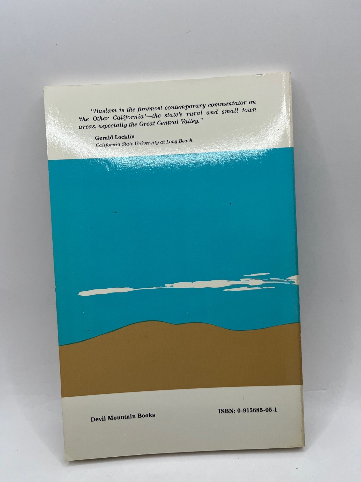 VOICES OF A PLACE Social & Literary Essays from Other California ~ Gerald Haslam