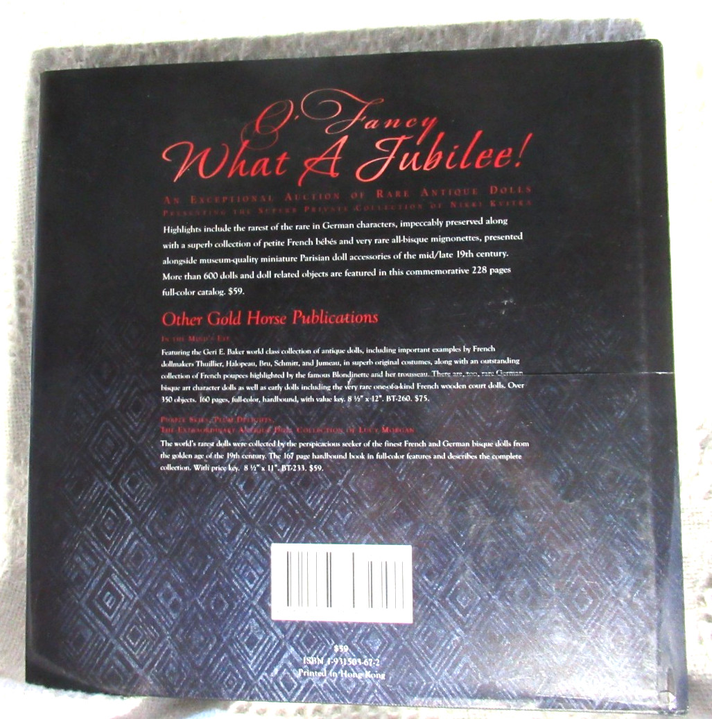 Theriault’s «O’Fancy What A Jubilee!», Antique Doll Auction Book 228 Pages 2010