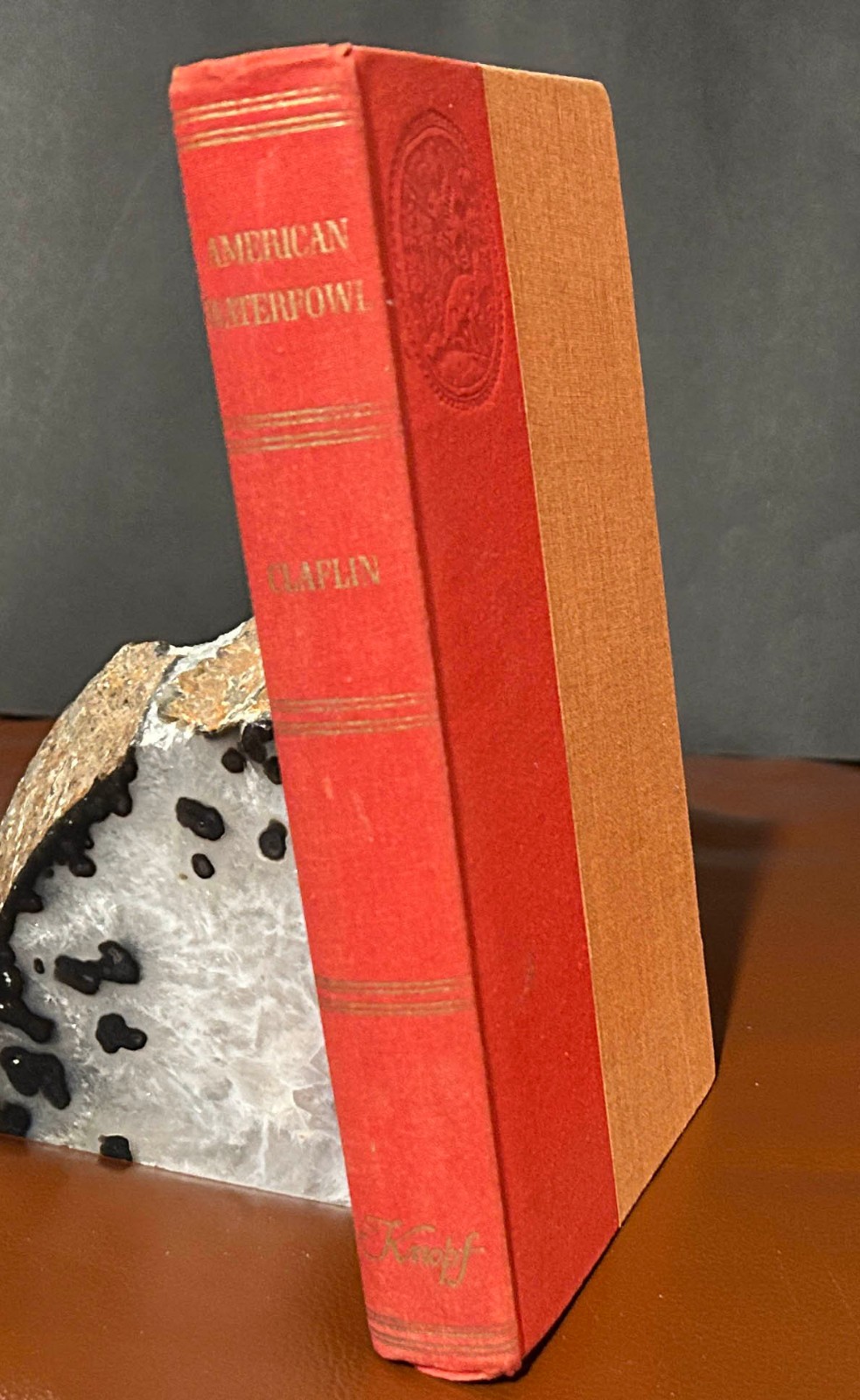 Duck Hunter’s Gift Book: AMERICAN WATERFOWL 1952 1st Edition, Bert Clafin