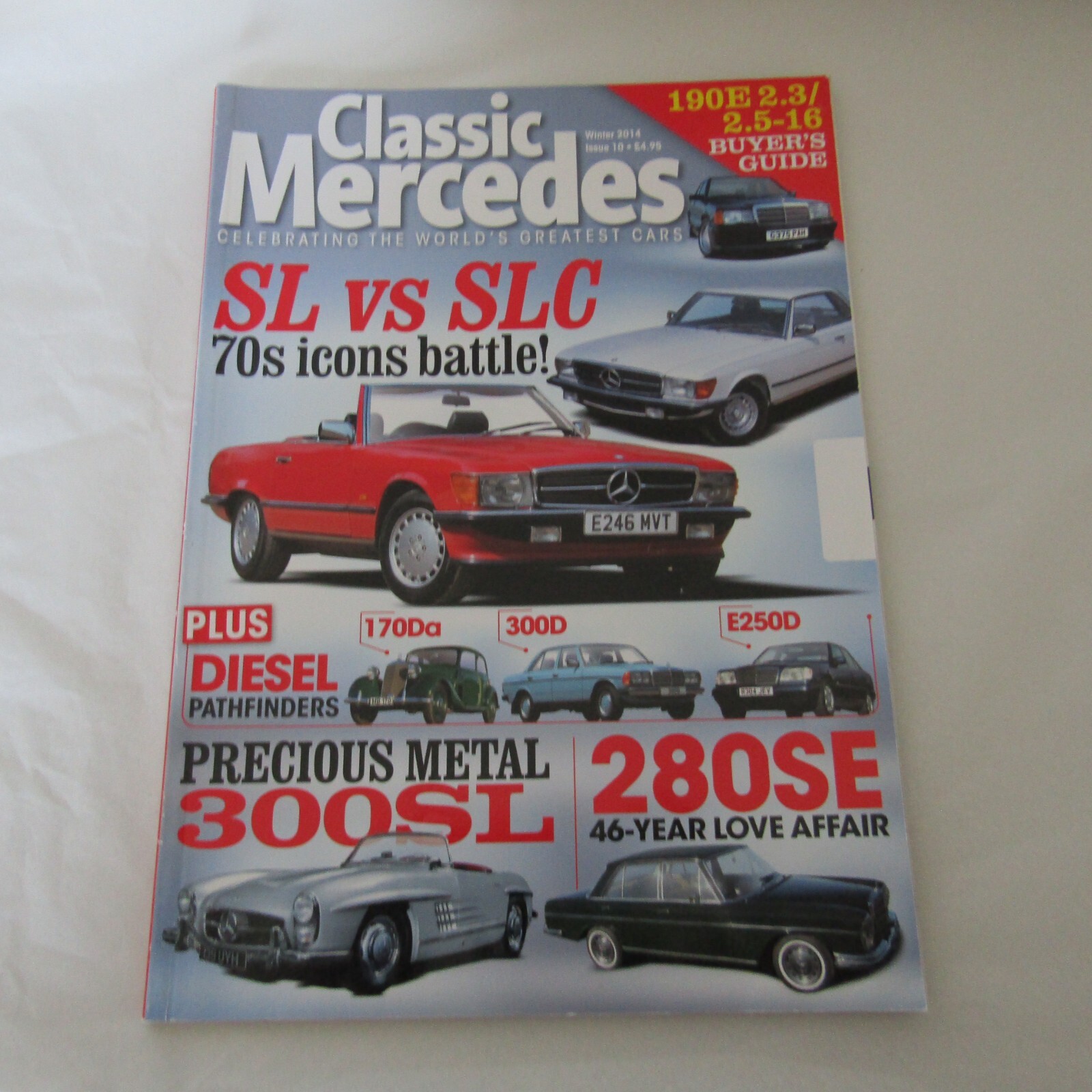 Classic Mercedes Magazine – WINTER 2014 SL SLC 190E GUIDE 280SE 300SL vgc