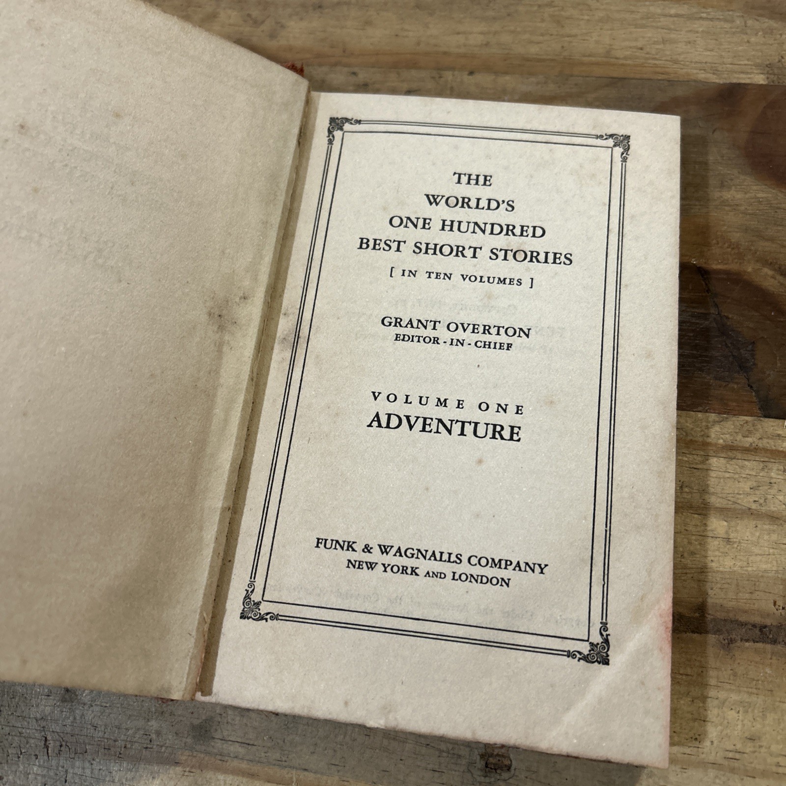 The World’s One Hundred Best Short Stories Vol 1 Adventure By Grant Overton 1927