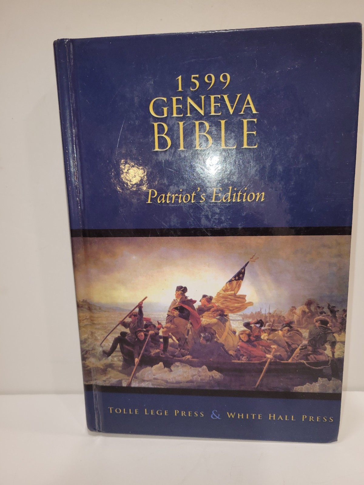 1599 Geneva Bible: Patriot’s Edition Hardcover Second Printing 2012 Very Good