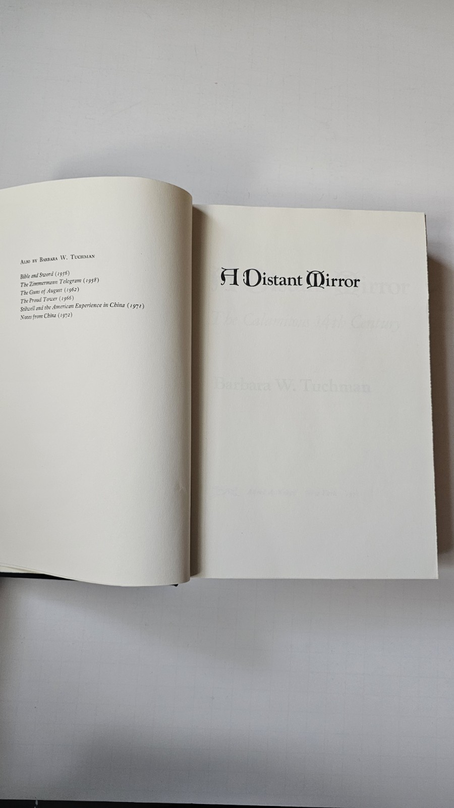 A Distant Mirror:The Calamitous 14th Century: Barbara W. Tuchman: Hardback: