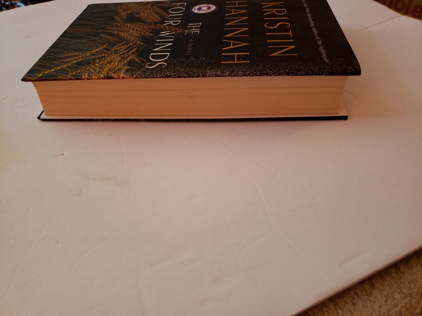 The Four Winds: A Novel by Kristin Hannah, HC/DJ 1st Edition