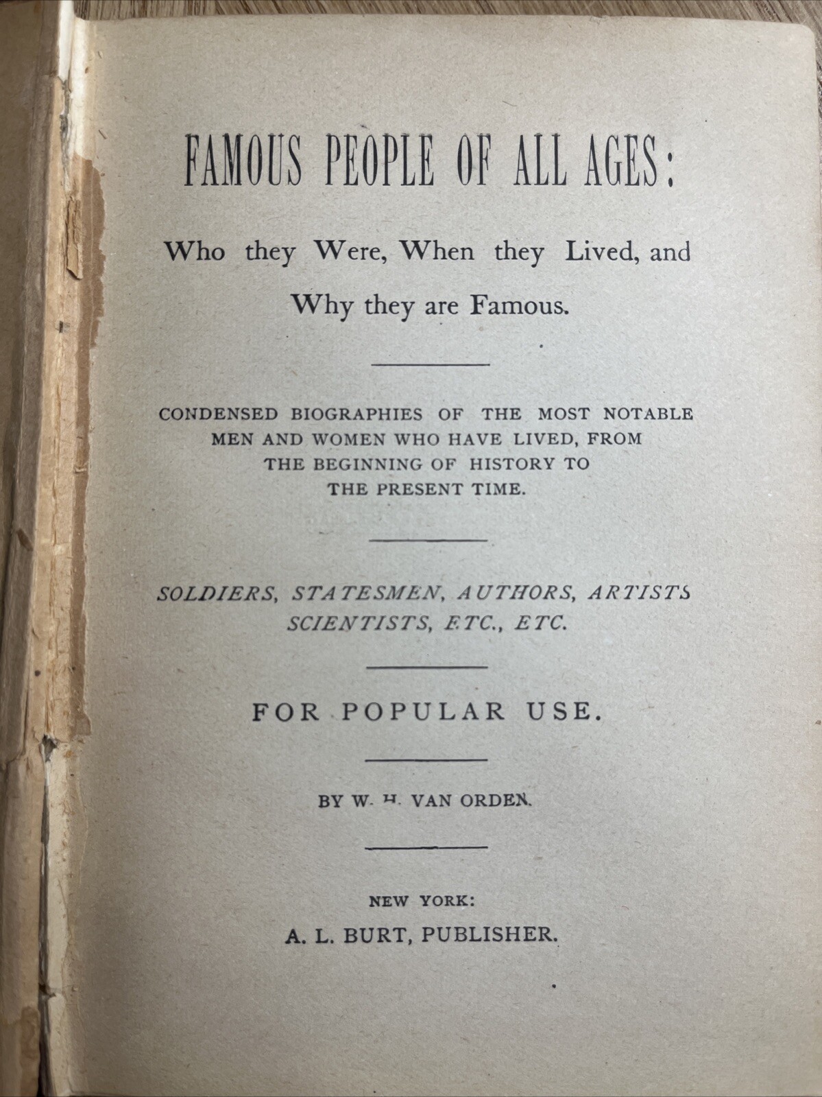 Famous People Of All Ages By W. H. Van Orden VTG 1885