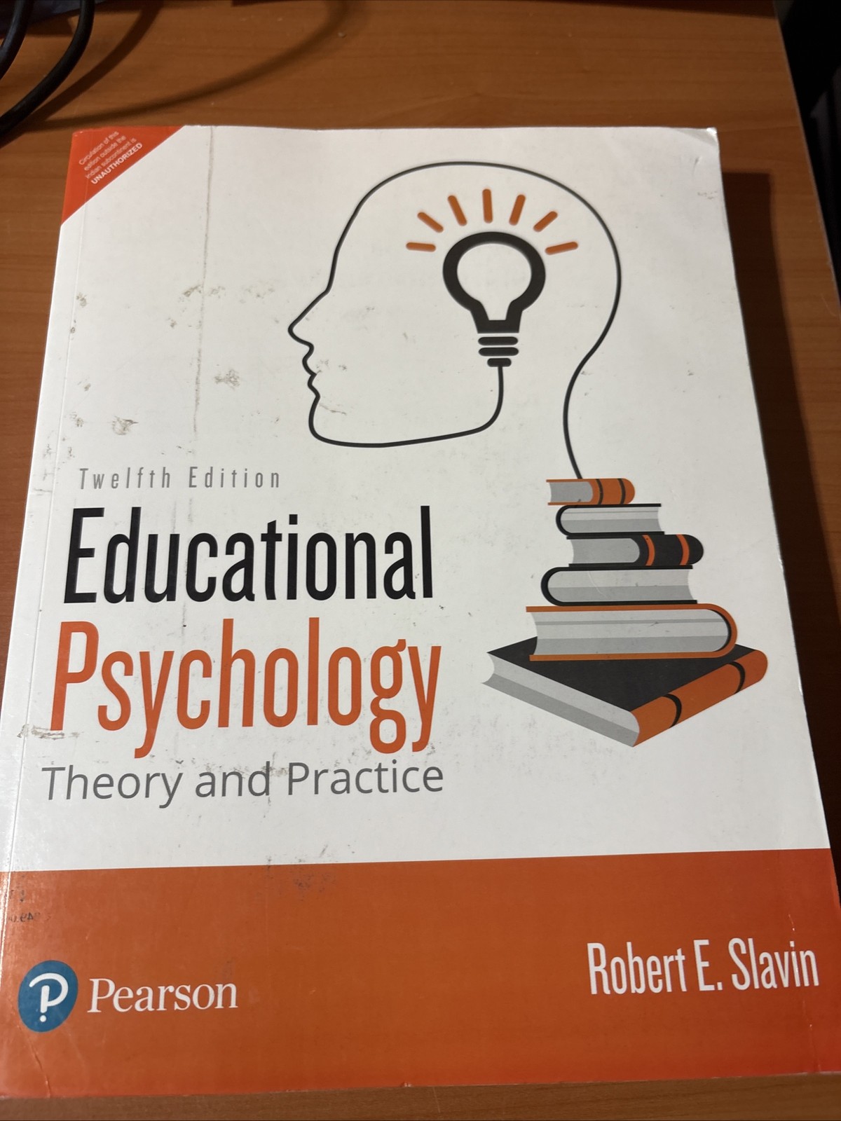 Educational Psychology: Theory and Practice, 12e [Paperback] R. Slavin
